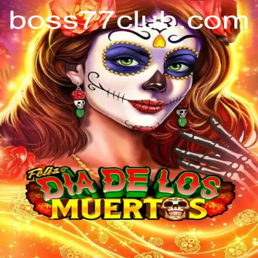 Discover the Thrills of FelizDiadelos and Master the Art of boss77