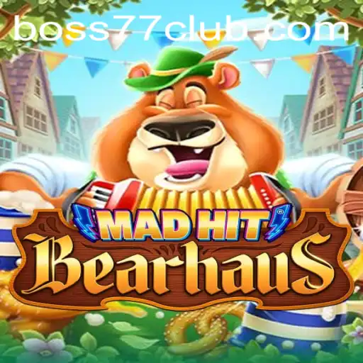 MadHitBearhaus: An Epic Encounter with the Fierce Boss77