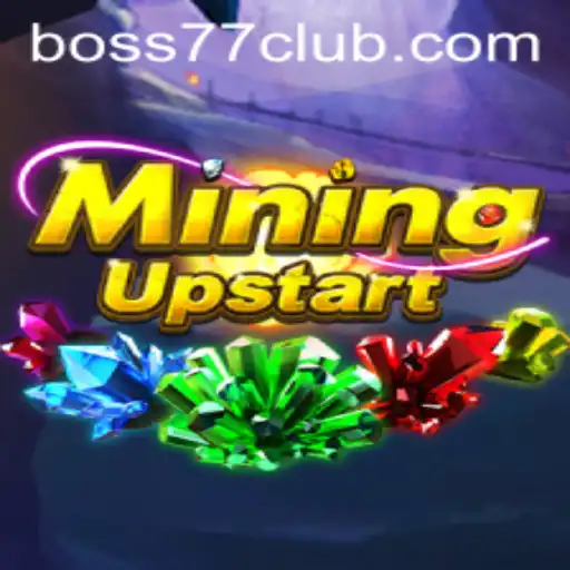 MiningUpstart and the Mysterious boss77